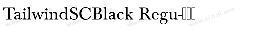 TailwindSCBlack Regu字体转换